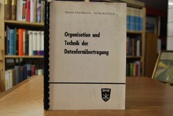 Organisation und Technik der Datenfernübertragung.