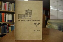 100 Jahre Volksbank Schorndorf 1862 - 1962.