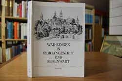 Waiblingen in Vergangenheit und Gegenwart. Beit...