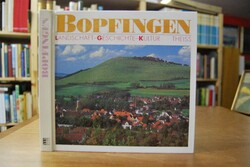 Bopfingen. Landschaft - Geschichte - Kultur.