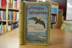 Gottsuchers Wanderlieder. Dichtungen.