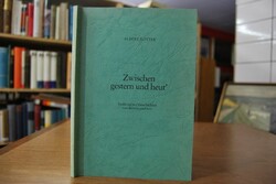 Zwischen gestern und heut`. Gedichte und Geschi...