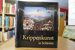 Krippenkunst in Schlesien.