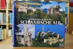 Entdeckungsreise durch die Schwäbische Alb.