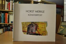 Horst Merkle. Künstlerpost. Ausstellung Kulturr...