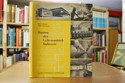 Bauten der Lebensmittelindustrie. Anlagen und A...