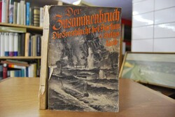 Der Zusammenbruch. Die Seeschlacht bei Borkum u...