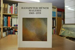 Hanspeter Münch Malerei 1969-1979.