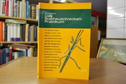 Das Stabheuschrecken-Praktikum. Einührung in di...