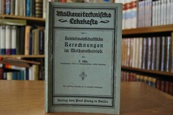 Betriebswirtschaftliche Berechnungen im Molkere...