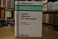Empirische Heilmethoden in der Allgemeinmedizin...