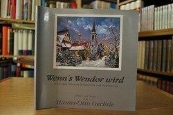 Wenn`s Wendor wird. Schwäbisches zom Schmonzla ...