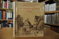 "Echterdingen, ein wohlgebaut heiter Dorf". Aus...