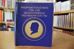 Philipp Matthäus Hahn. Die Echterdinger Taschen...