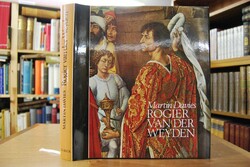 Rogier van der Weyden. Ein Essay. Mit kritische...