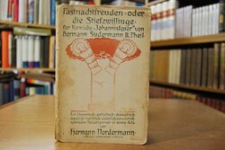 Fatsnachtsfreuden oder die Stiefzwillinge. Der ...