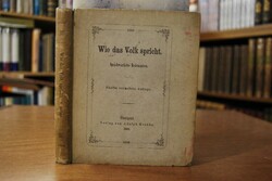Wie das Volk spricht. Sprichwörtliche Redensarten.