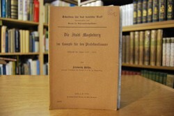 Die Stadt Magdeburg im Kampfe für den Protestan...