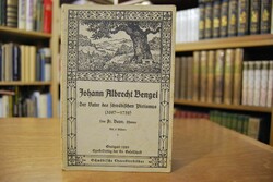 Johann Albrecht Bengel. Der Vater des schwäbisc...
