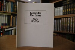 Max Weiler. Gemälde und Zeichnungen von 1952 bi...