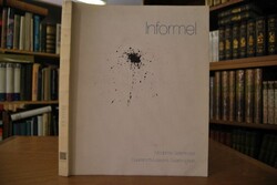 Informel. Symposion Informel 8. Oktober bis 12....