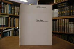 Peter Grau. "Der Maurische Garten". Zeichnungen...