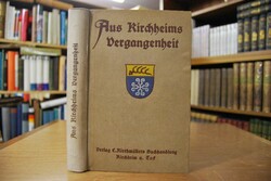 Aus Kirchheims Vergangenheit. Auf Grund handsch...