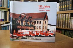 125 Jahre Freiwillige Feuerwehr Salach.