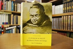 P. Anselm Schott der Mensch, Priester und Liturge.