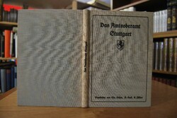 Das Amtsoberamt Stuttgart.