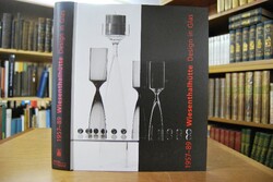 Wiesenthalhütte, Design in Glas 1957 - 1989  [a...