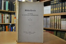 Mittelfreie. Ein Beitrag zur schwäbischen Stand...