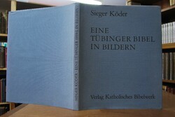 Eine Tübinger Bibel in Bildern.