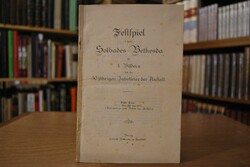 Festspiel des Solbades Bethesda in 4 Bildern be...