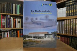 Die Stauferlandhalle - das Salacher Jahrhundert...