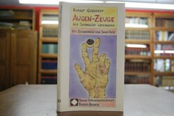 Augen-Zeuge. Als Journalist unterwegs.