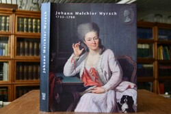 "Gepudert und geputzt". Johann Melchior Wyrsch,...