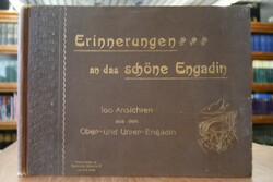 Erinnerungen an das schöne Engadin. 100 Ansicht...