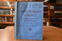 Auto-mechanics course 2. Cooling, lubrication a...