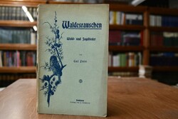 Waldesrauschen. Wald- und Jagdlieder.