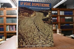 La Voie Domitienne. De la Via Domitia aux route...