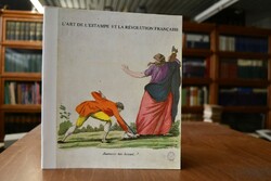 L`art de l`estampe et la revolution francaise.