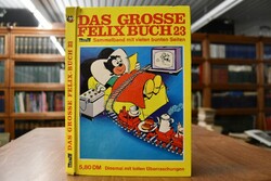 Das große Felixbuch 23. Enthält die Hefte 681-688.