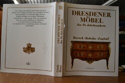 Dresdener Möbel des 18. Jahrhunderts  Barock, R...