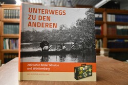 Unterwegs zu den Anderen. 200 Jahre Basler Miss...