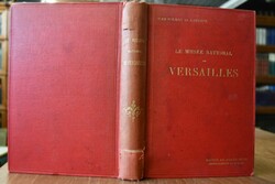 Le Musee National de Versailles. Description du...