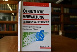 Öffentliche Verwaltung im neuen Jahrtausend. Ve...