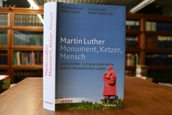 Martin Luther Monument, Ketzer, Mensch. Lutherb...
