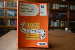 Sequenzer, ein Musikcomputer(?). Eine einfache ...