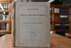 Orts-Verzeichniß des Königreichs Württemberg mi...